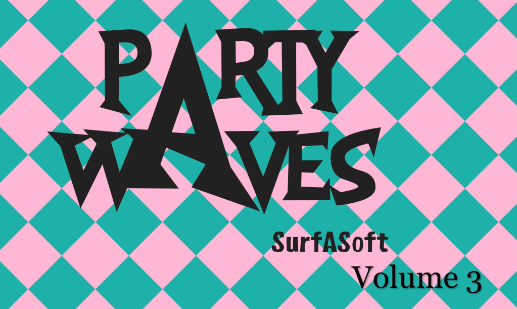 PARTY WAVES volume&nbsp;3
